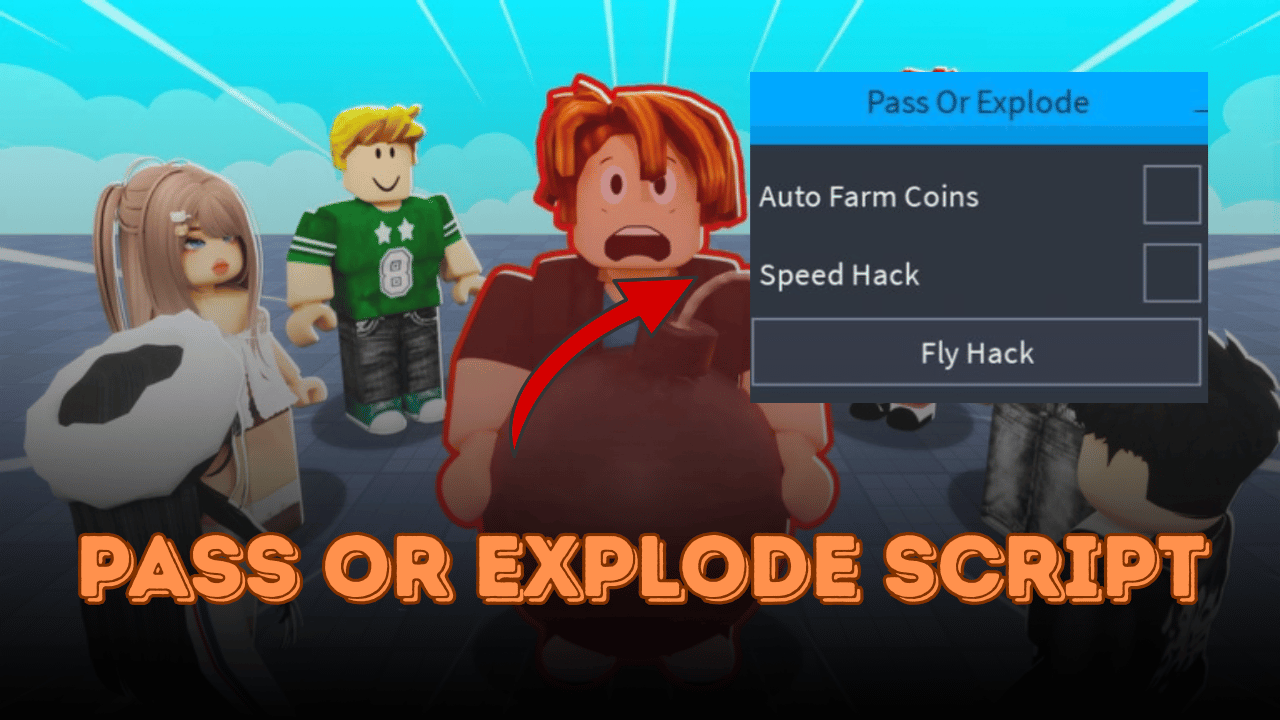 Pass or Explode Script